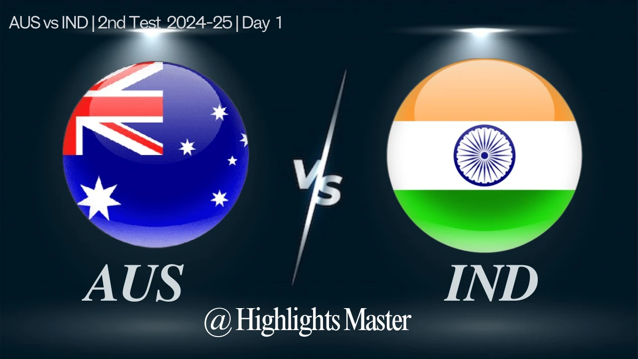 AUS vs IND 2024 2nd Test Day 1